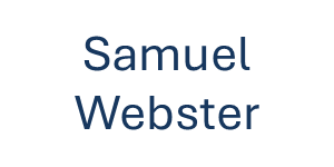 Samuel Webster - text for website